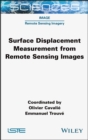 Image for Surface displacement measurement from remote sensing images