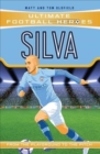 Image for Silva  : from the playground to the pitch