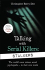 Image for Talking with serial killers  : stalkers