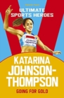 Image for Katarina Johnson-Thompson (Ultimate Sports Heroes)