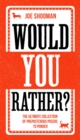 Image for Would you rather?