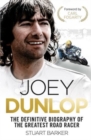 Image for Joey Dunlop: The Definitive Biography