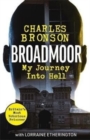 Image for Broadmoor - My Journey Into Hell