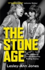 Image for The Stone Age: Sixty Years of the Rolling Stones