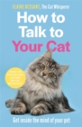 Image for How to talk to your cat