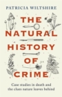 Image for The Natural History of Crime