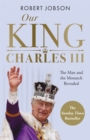 Image for Our King: Charles III