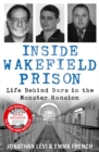 Image for Inside Wakefield Prison  : life behind bars in the Monster Mansion