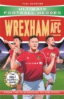 Image for Wrexham AFC (Ultimate Football Heroes - The No.1 football series)