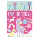 Image for I Love Unicorns Colouring