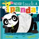 Image for Never Touch a Panda!