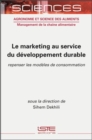 Image for Le Marketing Au Service Du Developpement Durable