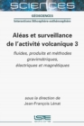 Image for Aleas Et Surveillance De L&#39;activite Volcanique 3