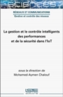 Image for La Gestion Et Le Controle Intelligents Des Performances Et De La Securite Dans l&#39;IoT