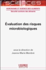 Image for Evaluation des risques microbiologiques
