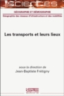 Image for Les transports et leurs lieux