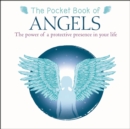 Image for The pocket book of angels  : the power of a protective presence in your life