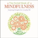 Image for The Pocket Book of Mindfulness