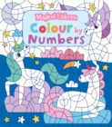 Image for Magical Unicorn Colour by Numbers