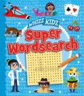 Image for Whizz Kidz: Super Wordsearch