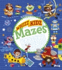 Image for Whizz Kidz: Mazes