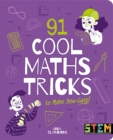 Image for 91 cool maths tricks to make you gasp