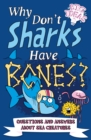 Image for Why Don&#39;t Sharks Have Bones?
