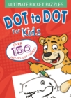 Image for Ultimate Pocket Puzzles: Dot to Dot for Kids