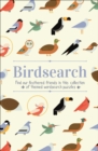 Image for Birdsearch Wordsearch Puzzles : Find our feathered friends in this collection of themed wordsearch puzzles