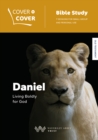 Image for Daniel  : living boldly for God