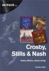 Image for Crosby, Stills and Nash: Every Album, Every Song
