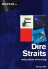 Image for Dire Straits Every Album, Every Song (On Track )
