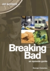 Image for Breaking bad  : an episode guide