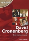 Image for David Cronenberg: Every Movie, Every Star