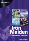 Image for Iron Maiden On Track: Every Album, Every Song