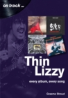 Image for Thin Lizzy On Track: Every Album, Every Song