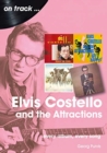 Image for Elvis Costello And The Attractions: Every Album, Every Song
