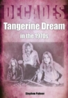 Image for Tangerine Dream in the 1970s
