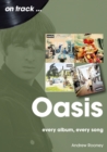 Image for Oasis : Every Album, Every Song
