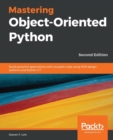 Image for Mastering Object-Oriented Python