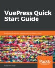 Image for VuePress Quick Start Guide : Build blazing-fast static websites with the power of Vue.js