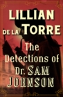 Image for The detections of Dr. Sam Johnson: told as if by James Boswell