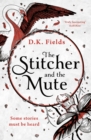 Image for The stitcher and the mute