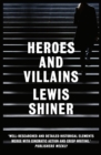 Image for Heroes and villains