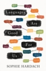 Image for Languages Are Good for Us
