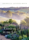 Image for Gardens in My Life