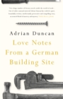 Image for Love notes from a German building site