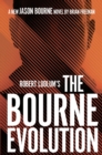 Image for Robert Ludlum&#39;s The Bourne evolution