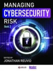 Image for Managing Cybersecurity Risk : Book 3
