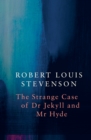 Image for Strange Case of Dr Jekyll and Mr Hyde (Legend Classics)